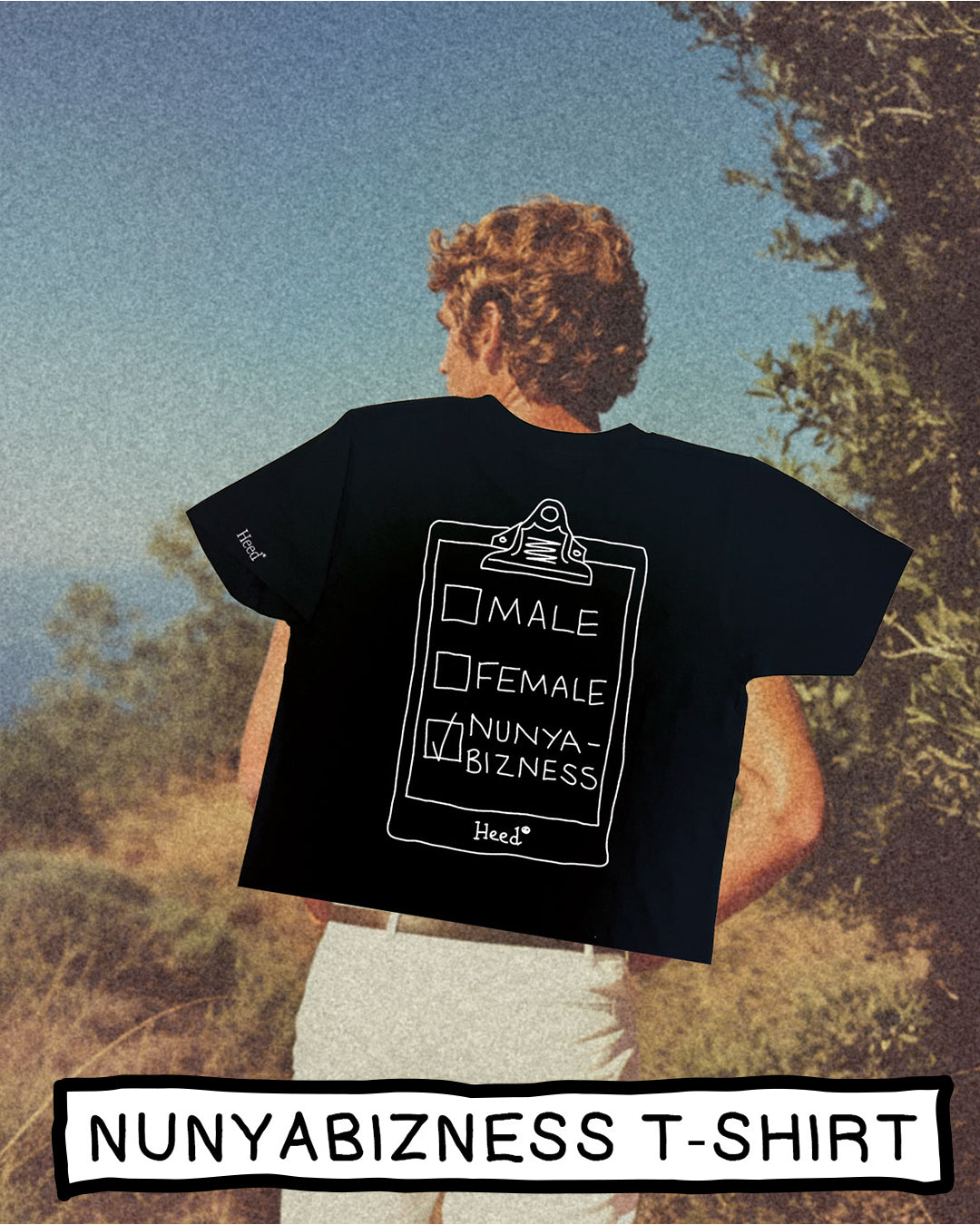NUNYABIZNESS T-SHIRT